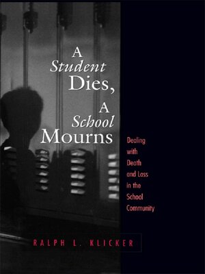 cover image of Student Dies, a School Mourns